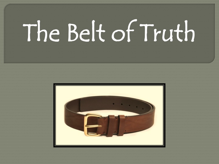 the belt of truth the belt of truth