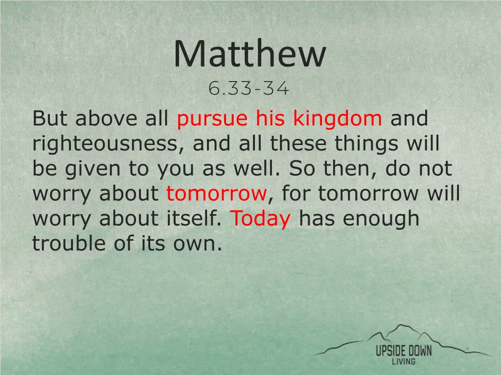 matthew 6 33 34