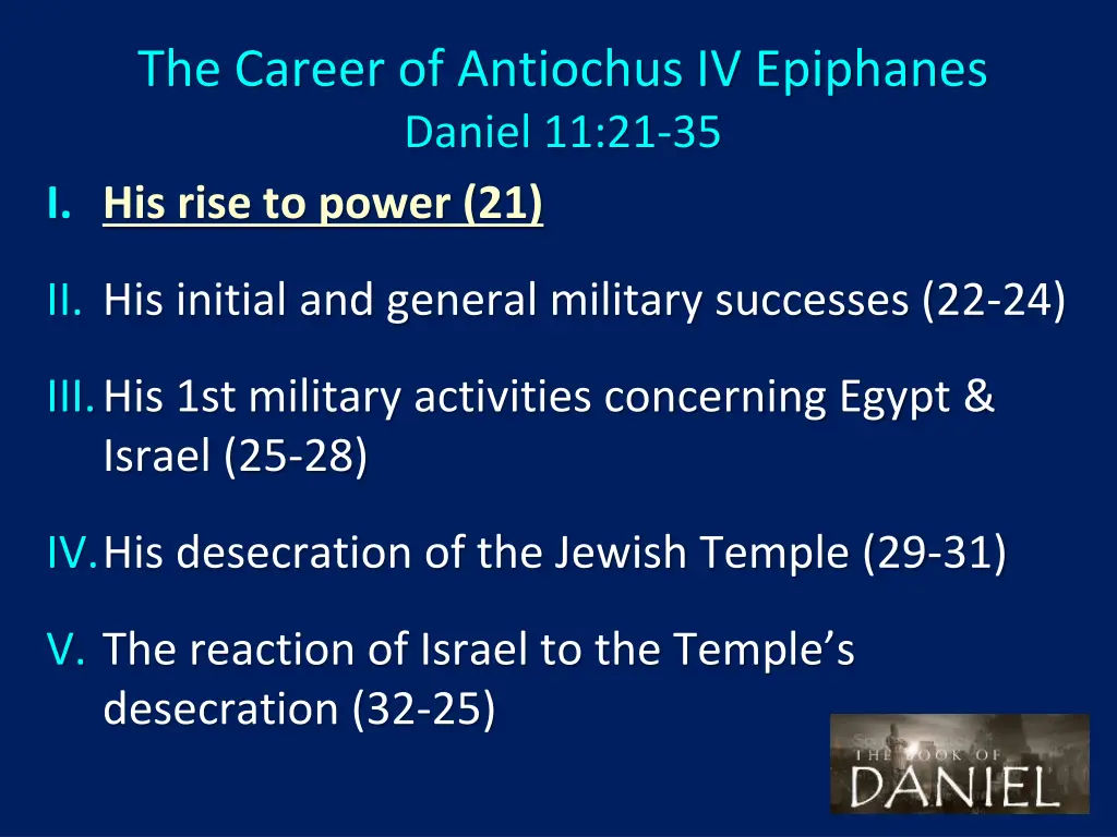 the career of antiochus iv epiphanes daniel 1