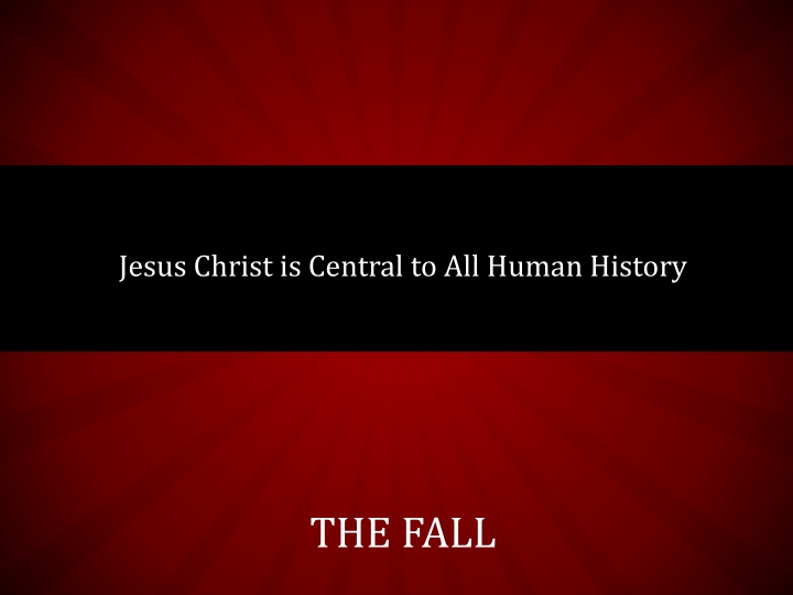 jesus christ is central to all human history