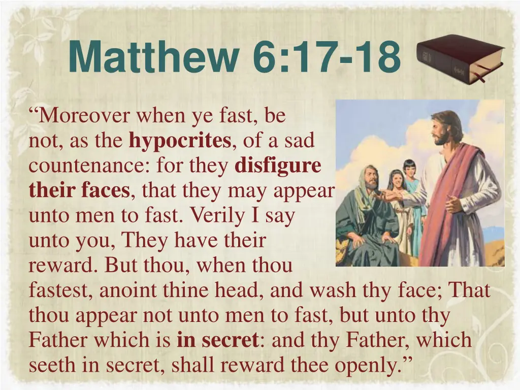 matthew 6 17 18