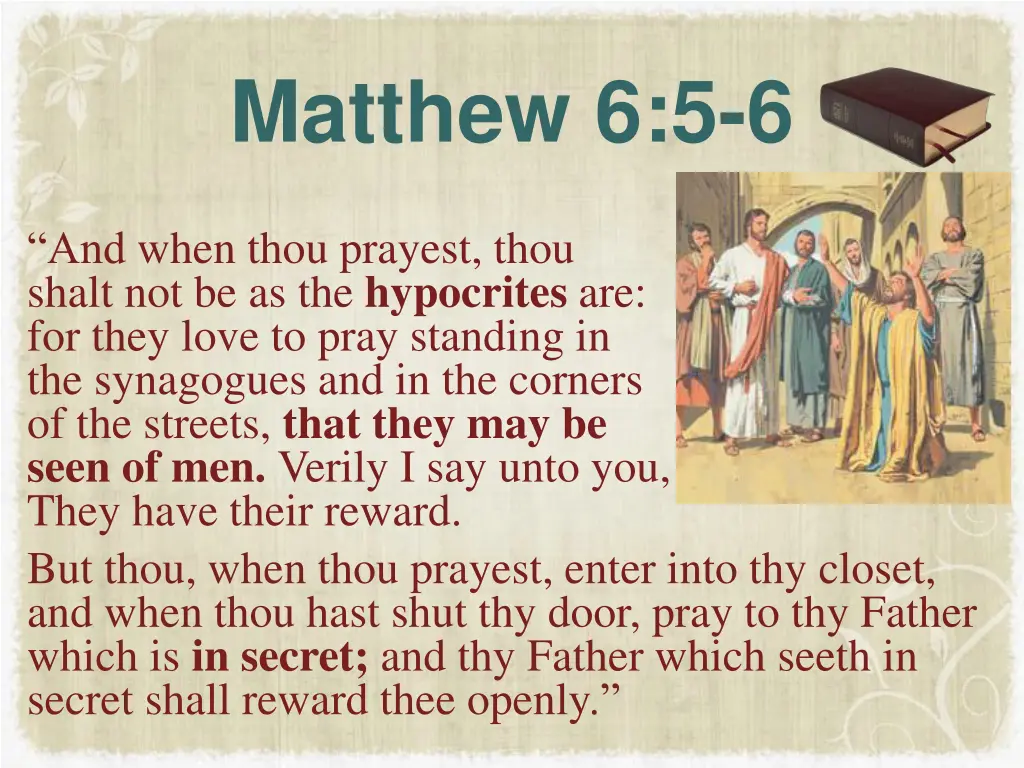 matthew 6 5 6