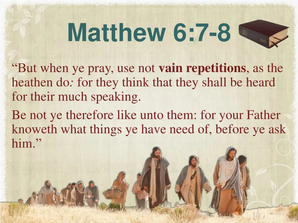 matthew 6 7 8