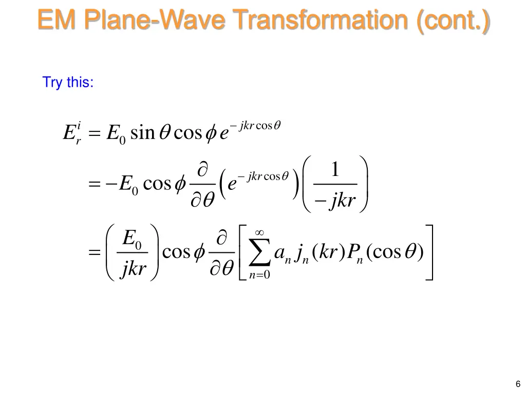 em plane wave transformation cont 2