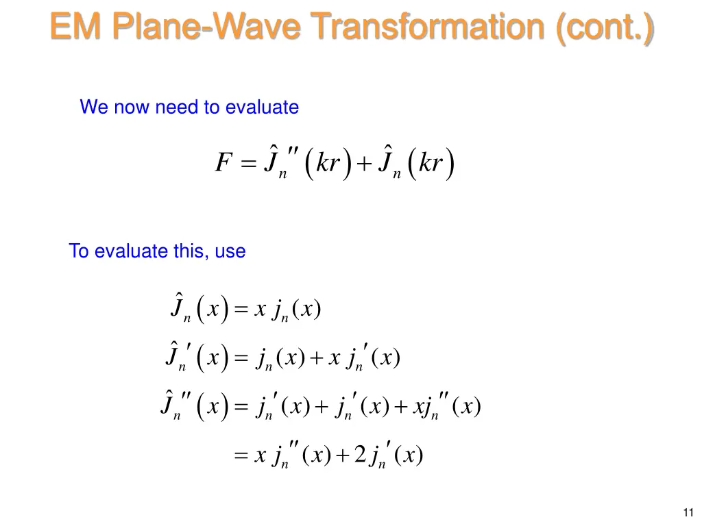 em plane wave transformation cont 7