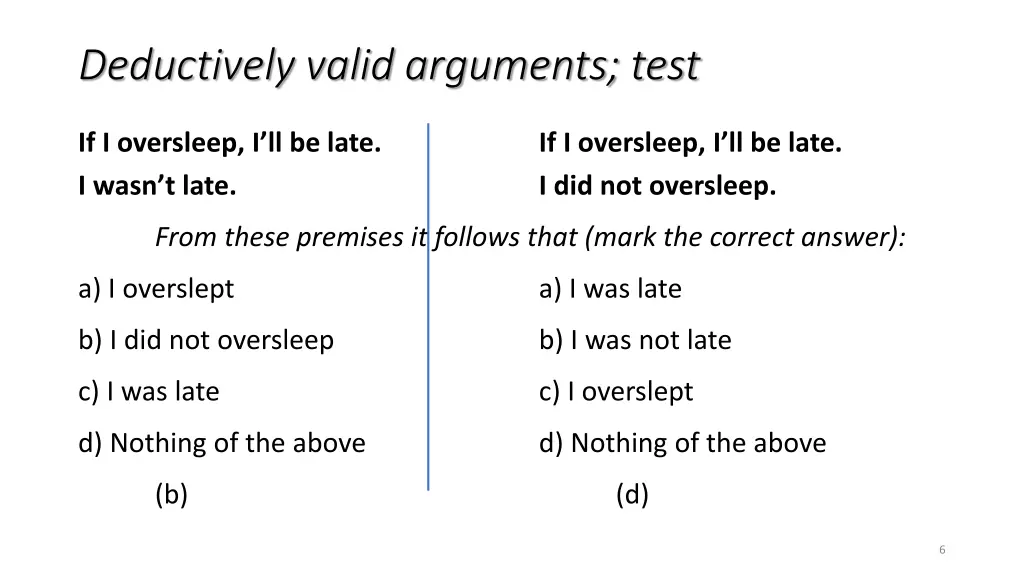 deductively valid arguments test