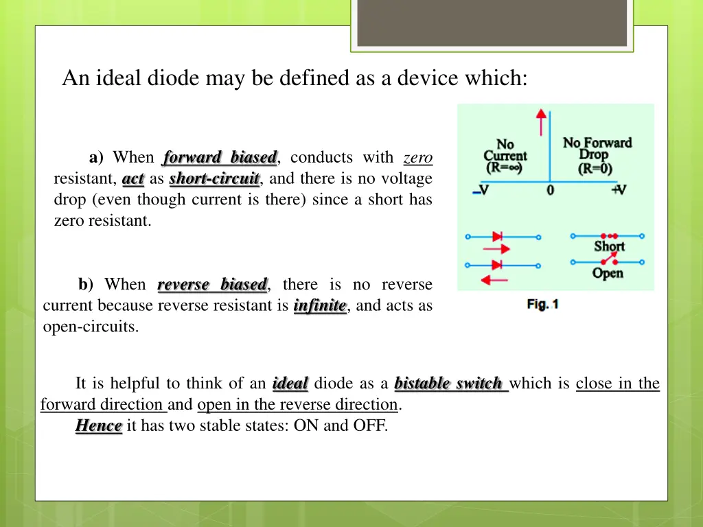 an ideal diode may be defined as a device which