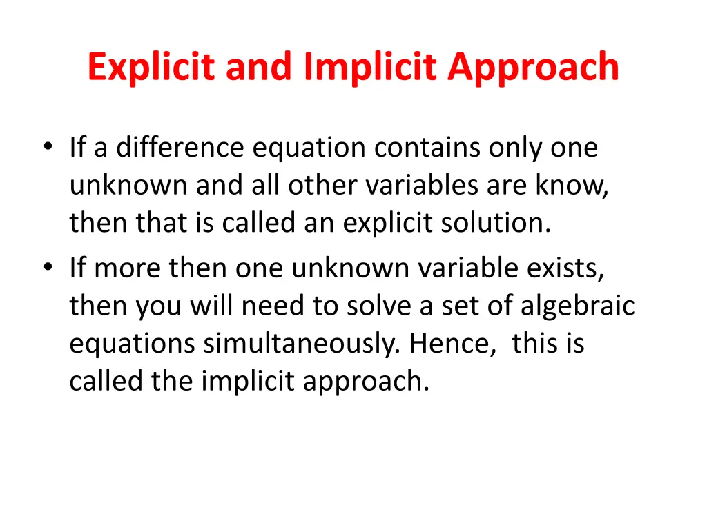 explicit and implicit approach