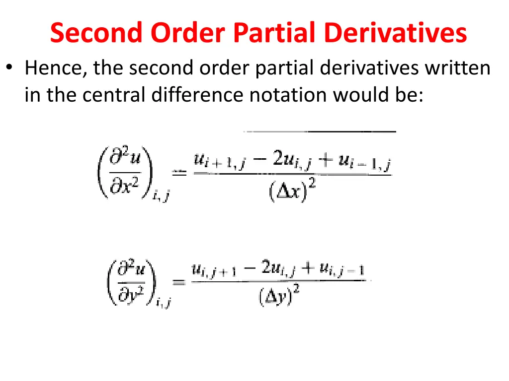 second order partial derivatives hence the second