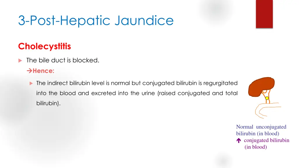 3 post hepatic jaundice