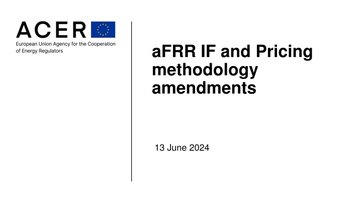 afrr if and pricing methodology amendments