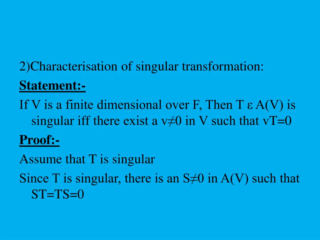 2 characterisation of singular transformation