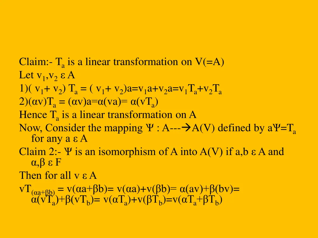 claim t a is a linear transformation