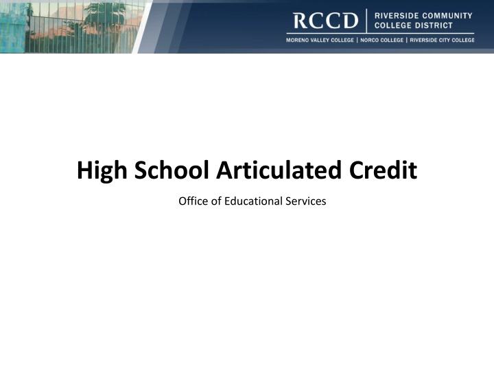 high school articulated credit