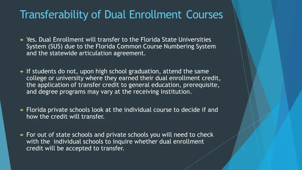 transferability of dual enrollment courses