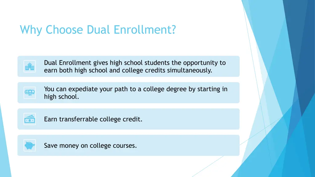 why choose dual enrollment