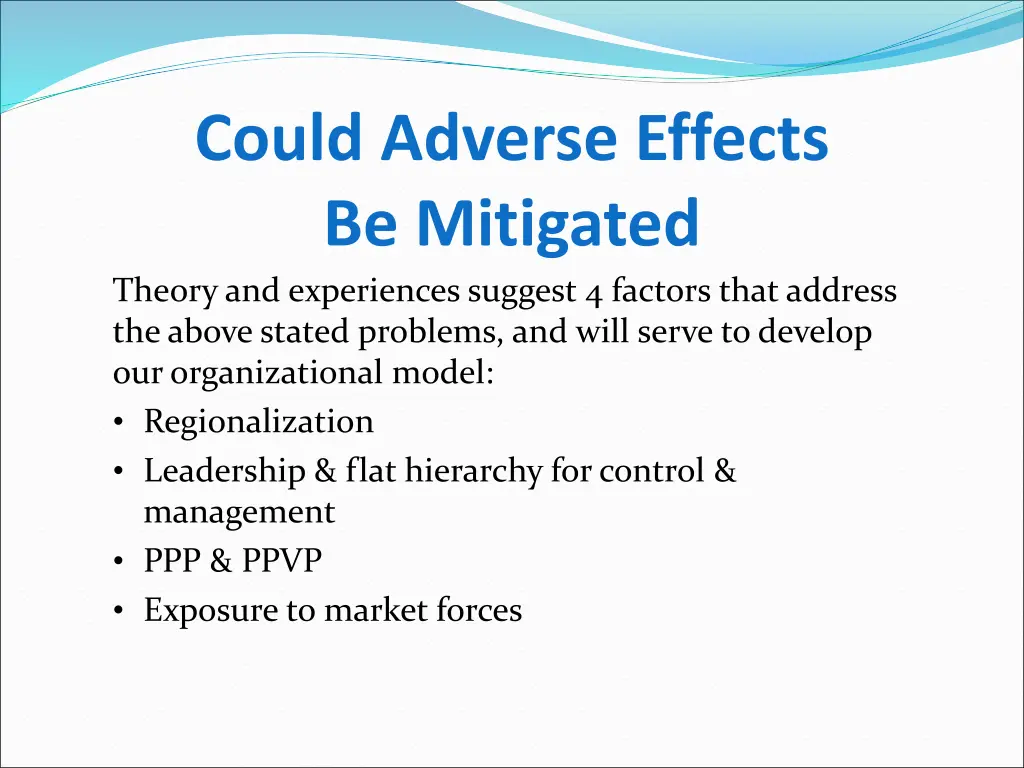 could adverse effects be mitigated