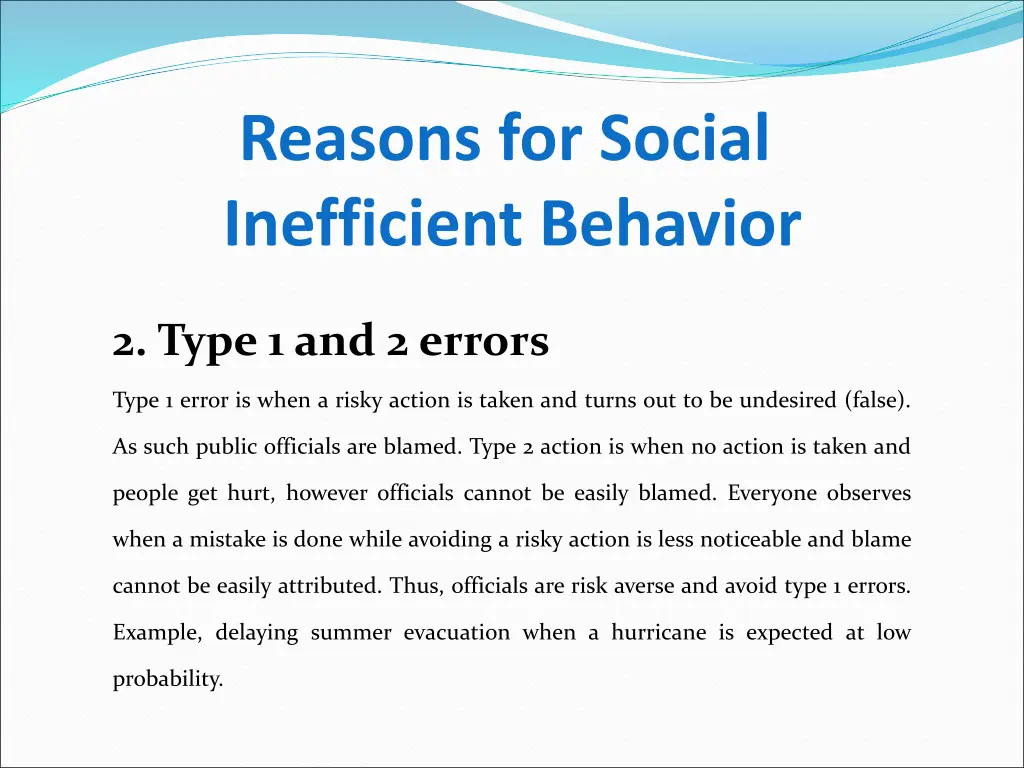 reasons for social inefficient behavior 1