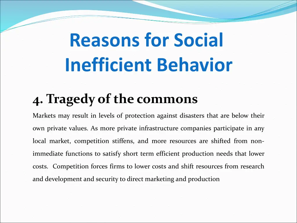 reasons for social inefficient behavior 3