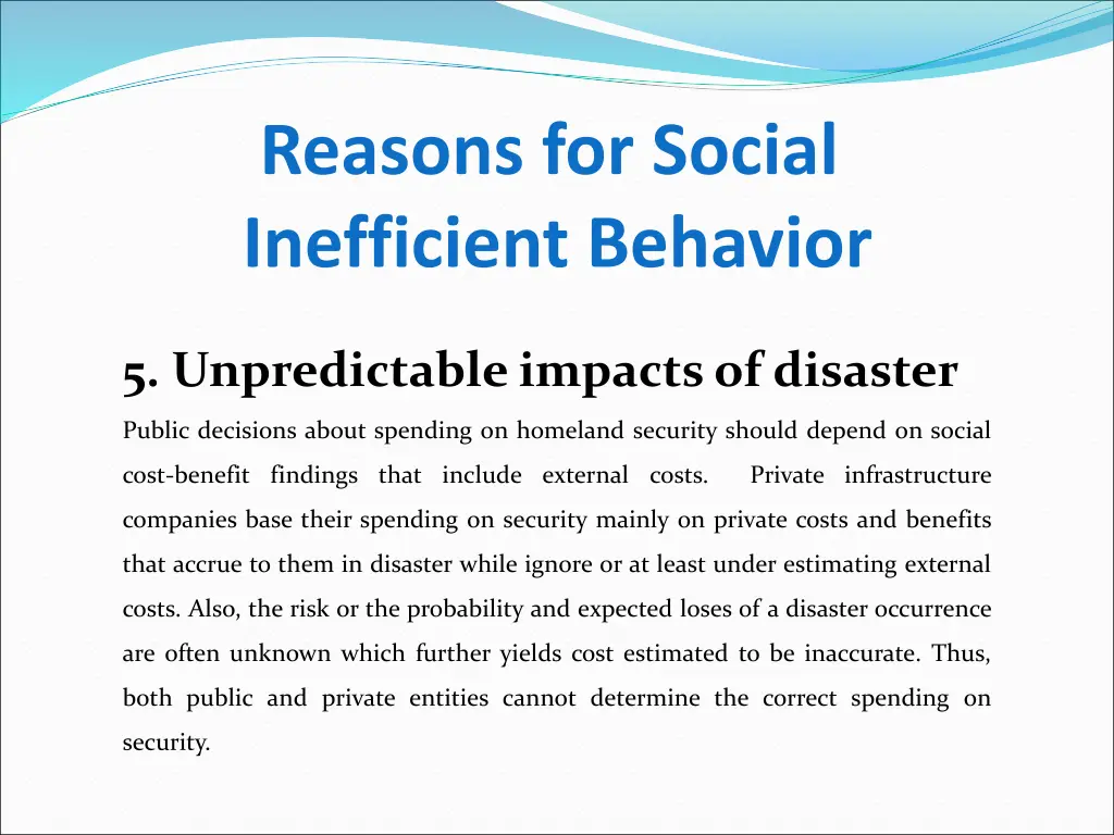 reasons for social inefficient behavior 4