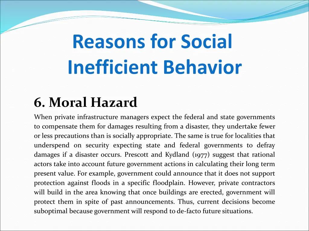 reasons for social inefficient behavior 5