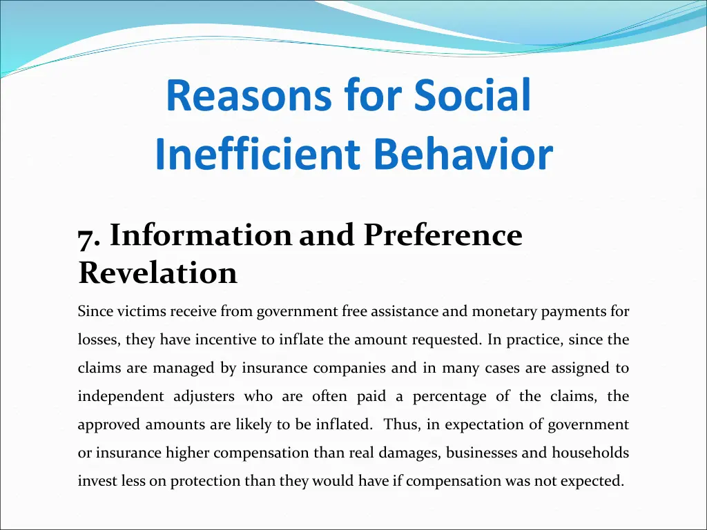 reasons for social inefficient behavior 6