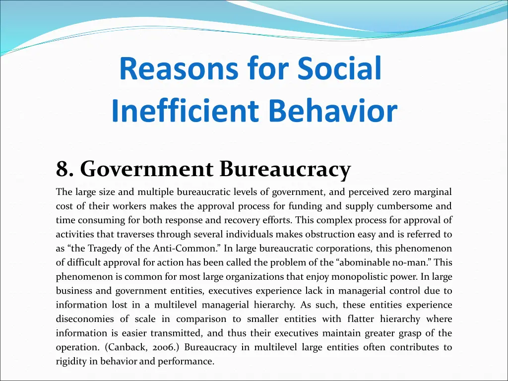 reasons for social inefficient behavior 7