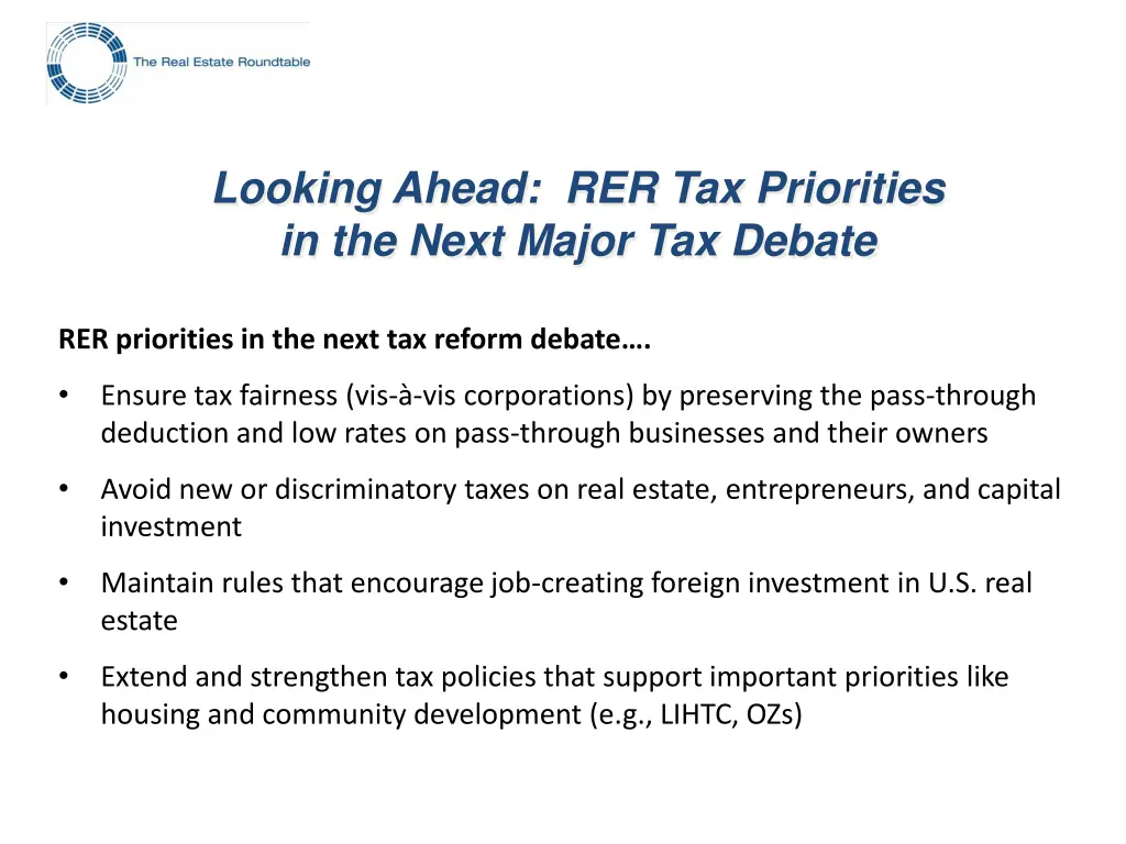 looking ahead rer tax priorities in the next 1