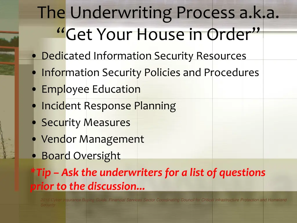 the underwriting process a k a get your house