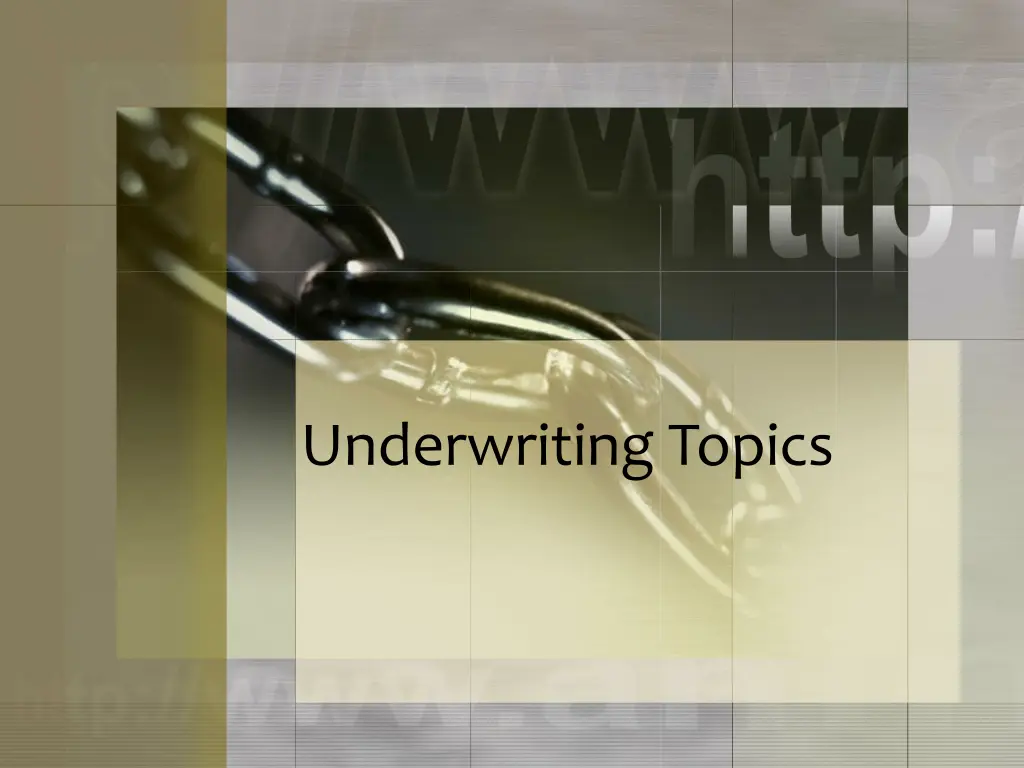 underwriting topics