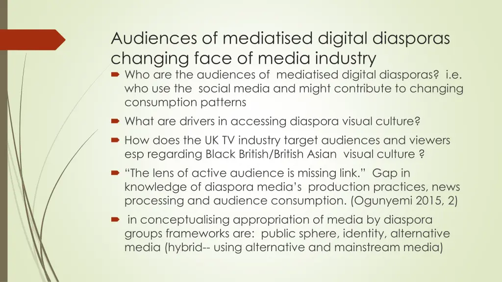 audiences of mediatised digital diasporas