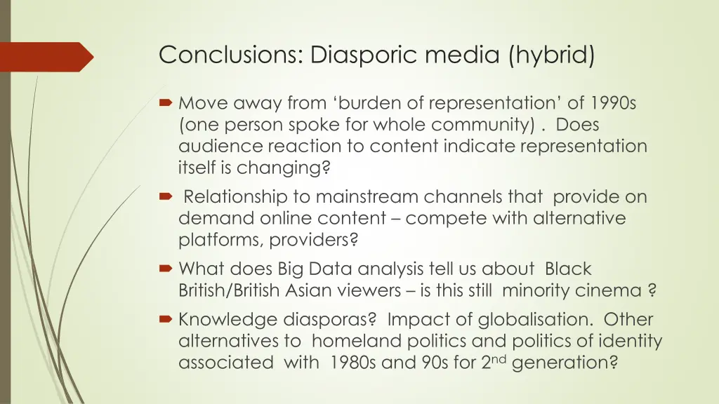 conclusions diasporic media hybrid