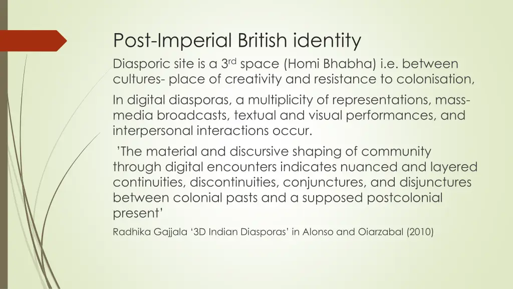 post imperial british identity diasporic site