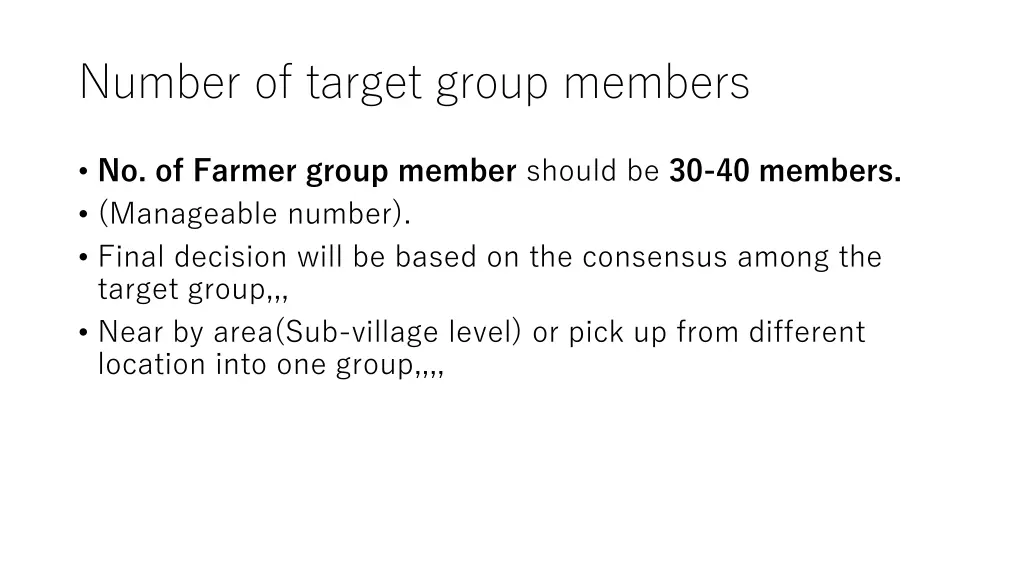 number of target group members