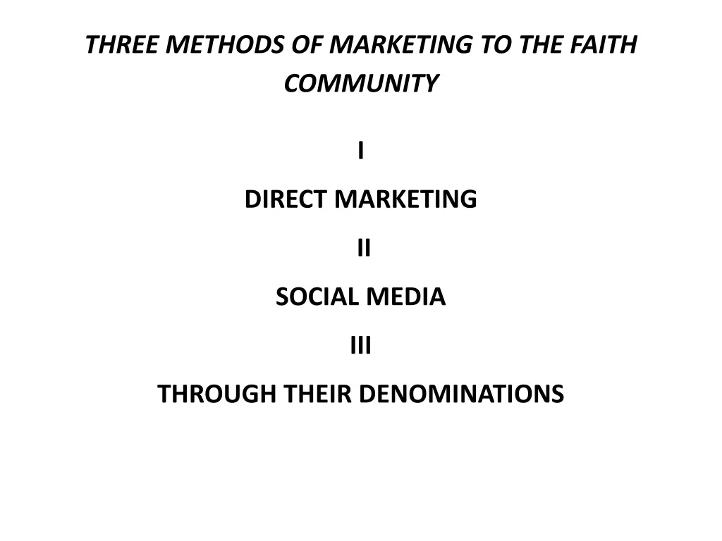 three methods of marketing to the faith community