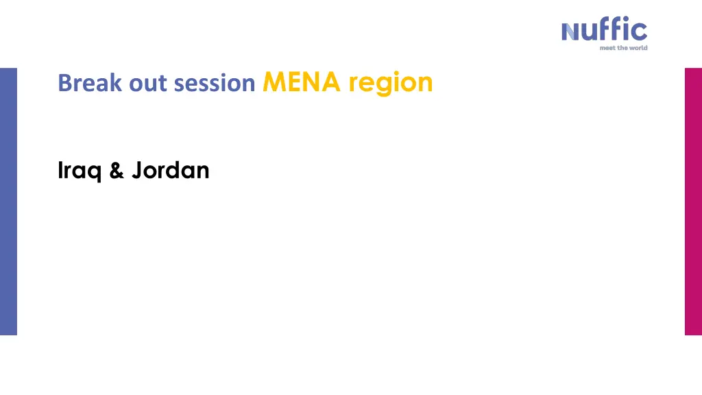 break out session mena region