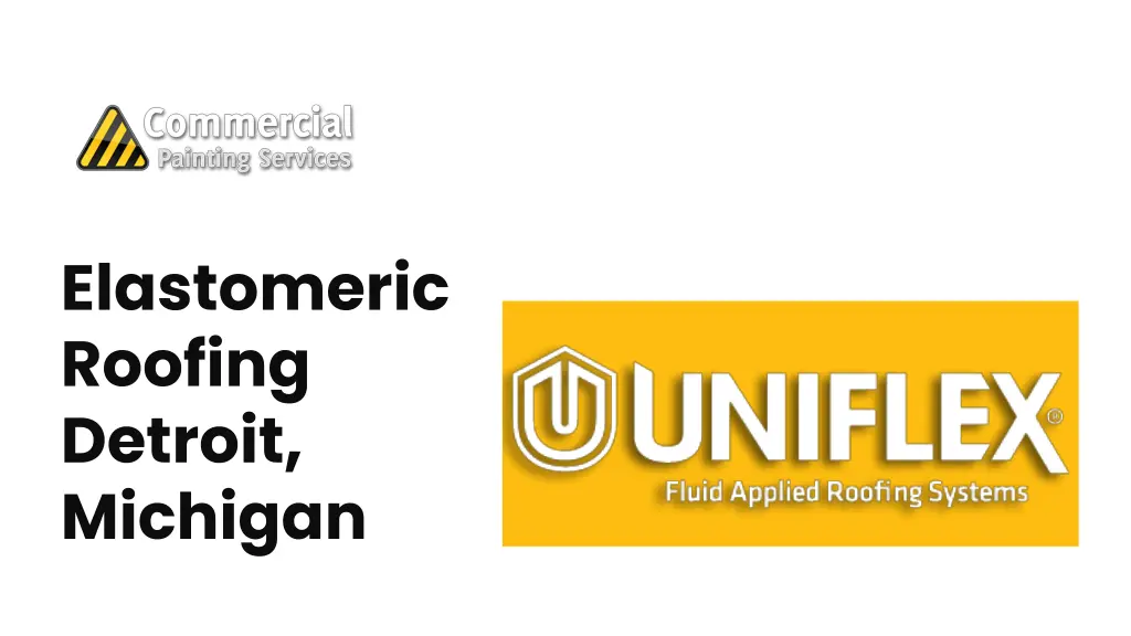 elastomeric roofing detroit michigan