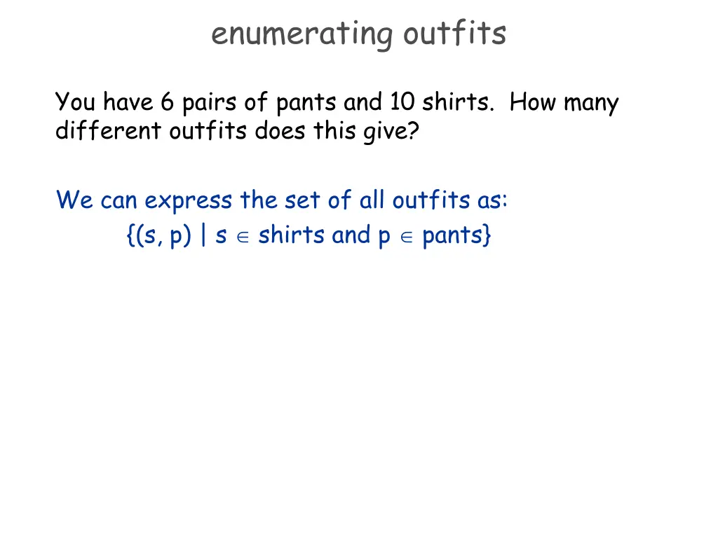 enumerating outfits