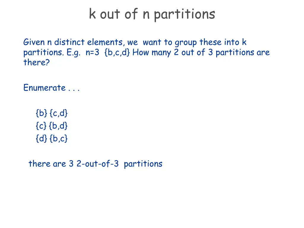 k out of n partitions