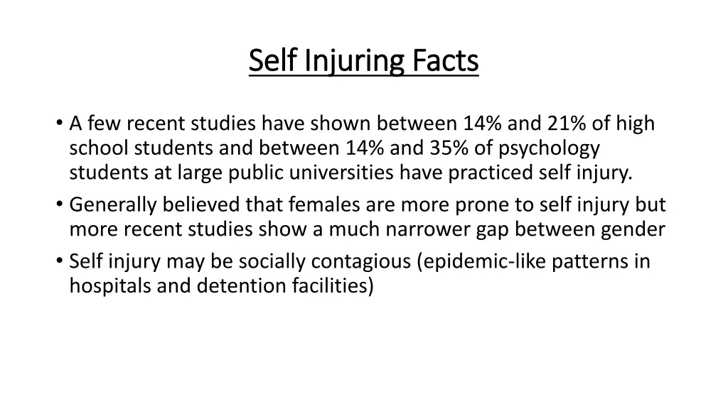 self injuring facts self injuring facts