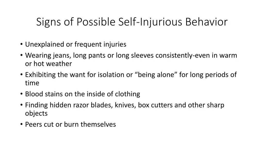 signs of possible self injurious behavior