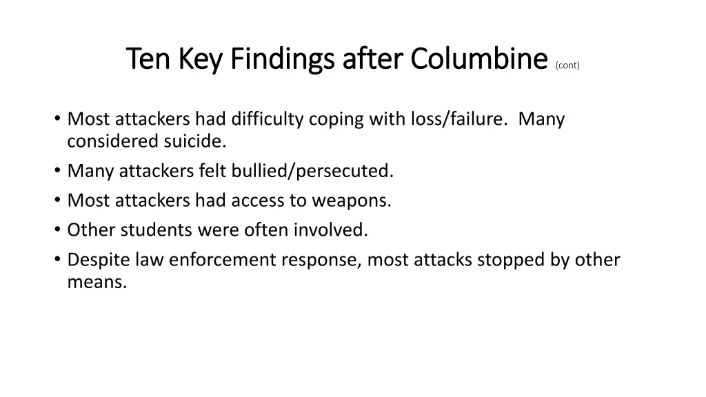 ten key findings after columbine ten key findings 1