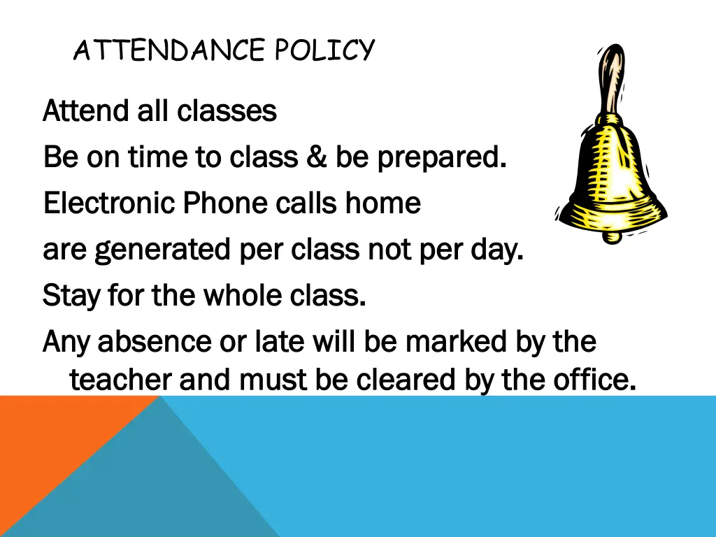 attendance policy