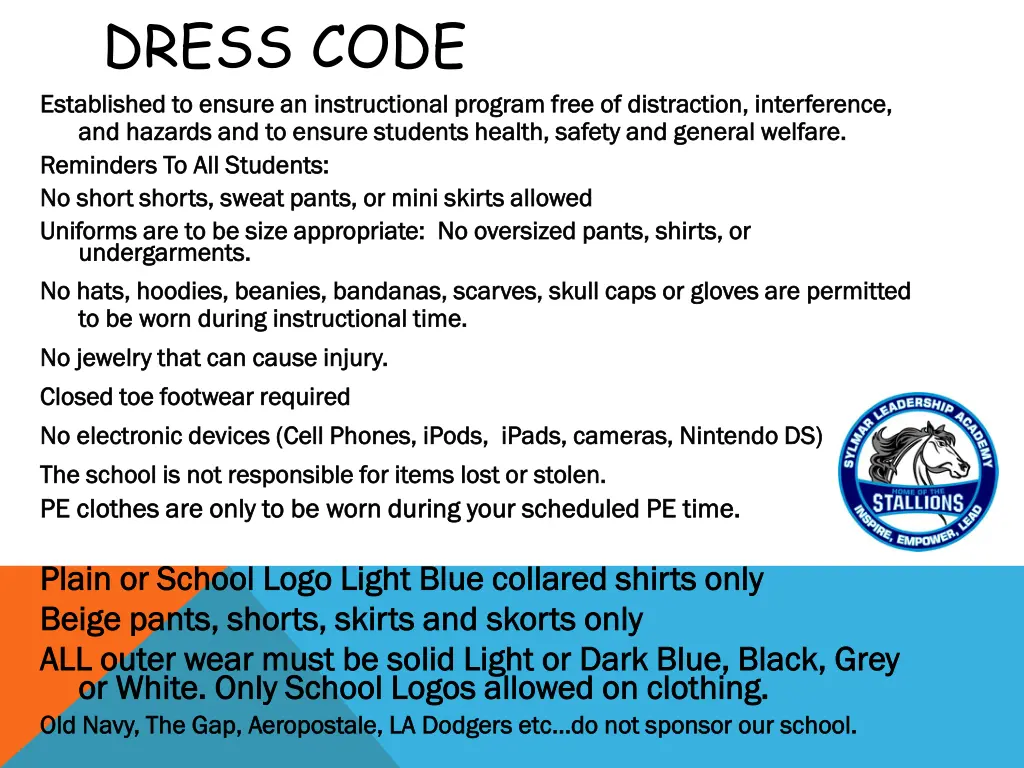 dress code established to ensure an instructional