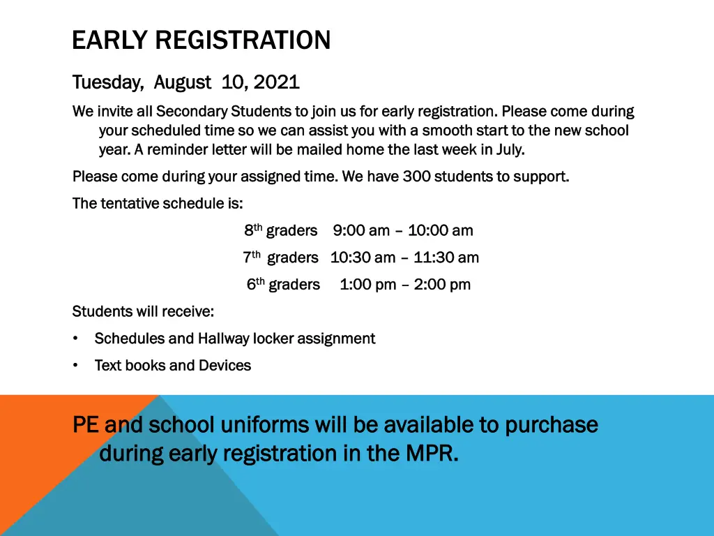 early registration