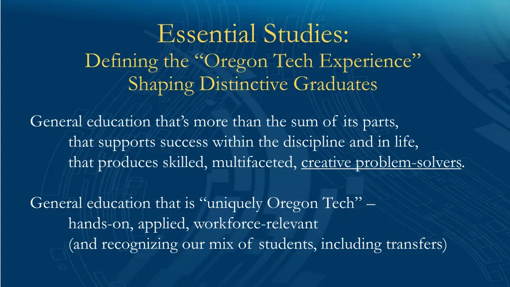 essential studies defining the oregon tech