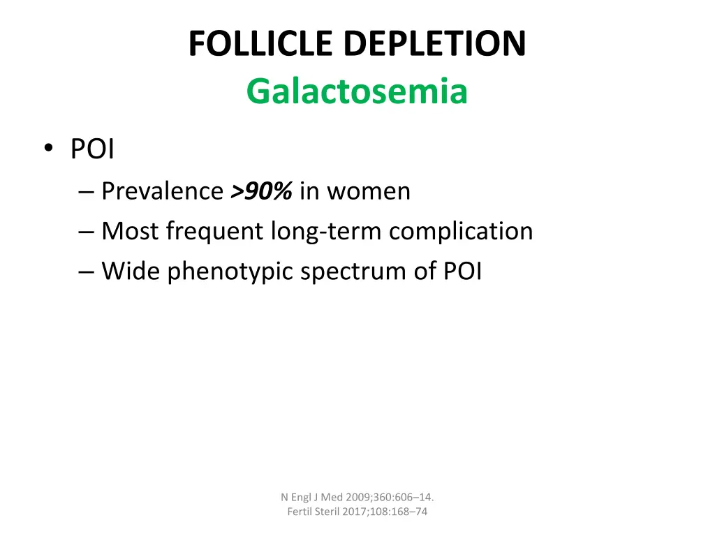 follicle depletion galactosemia 2