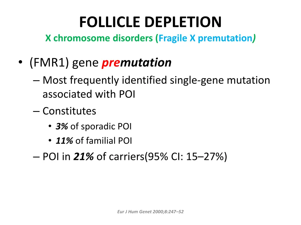 follicle depletion x chromosome disorders fragile 2