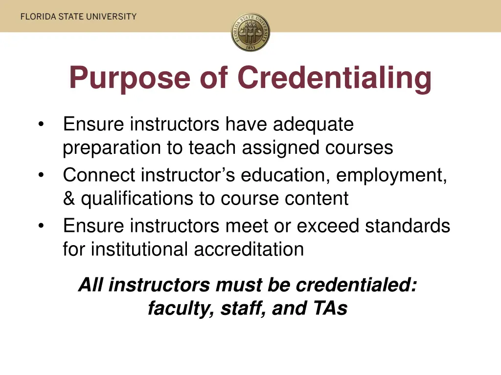 purpose of credentialing