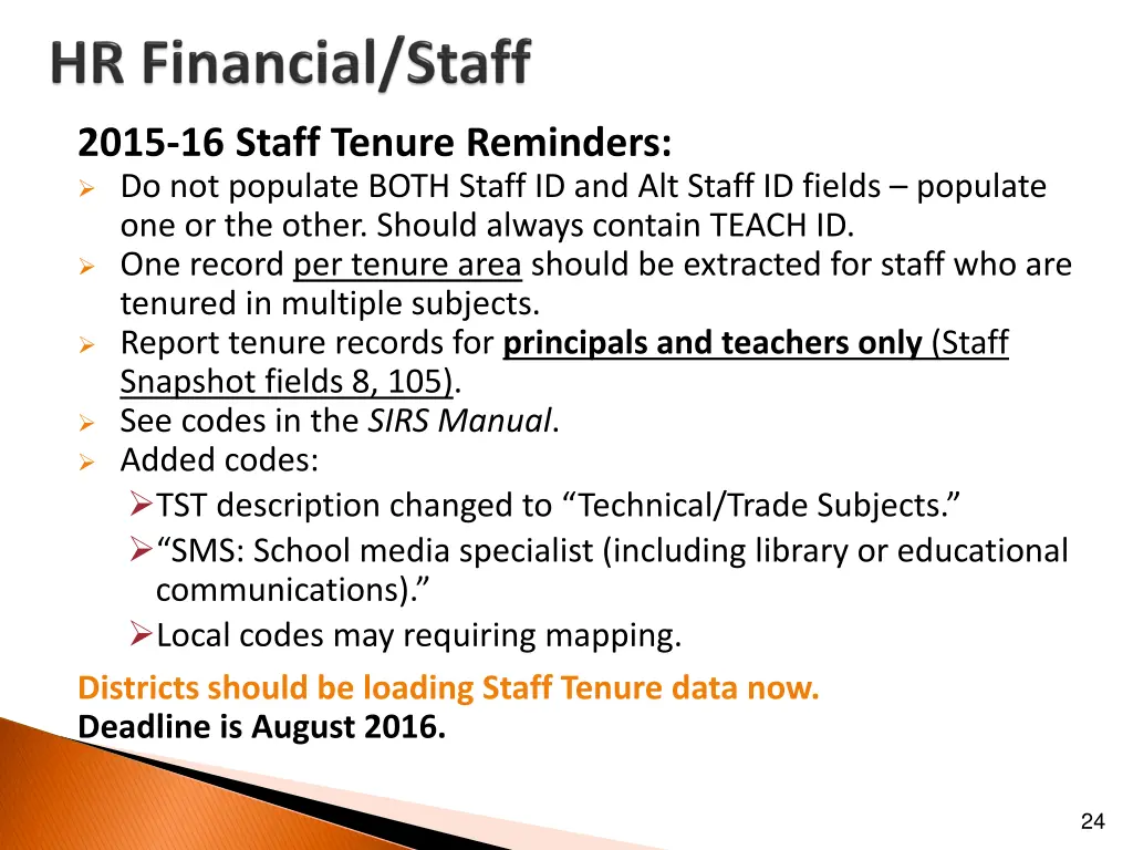 2015 16 staff tenure reminders do not populate